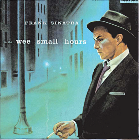 Frank Sinatra In The Wee Small Hours LP Vinyl Record - Official Frank Sinatra Store